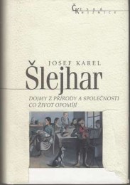 Šlejhar, Josef Karel