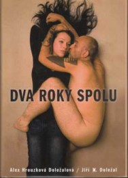 Hrouzková Doležalová, Alex & Doležal Jiří X.