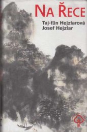 Hejzlarová, Taj-ťün & Hejzlar, Josef