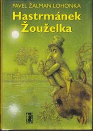 Lohonka, Pavel Žalman