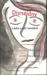 Pražáková, Hana, Farkašová, Etela aj.